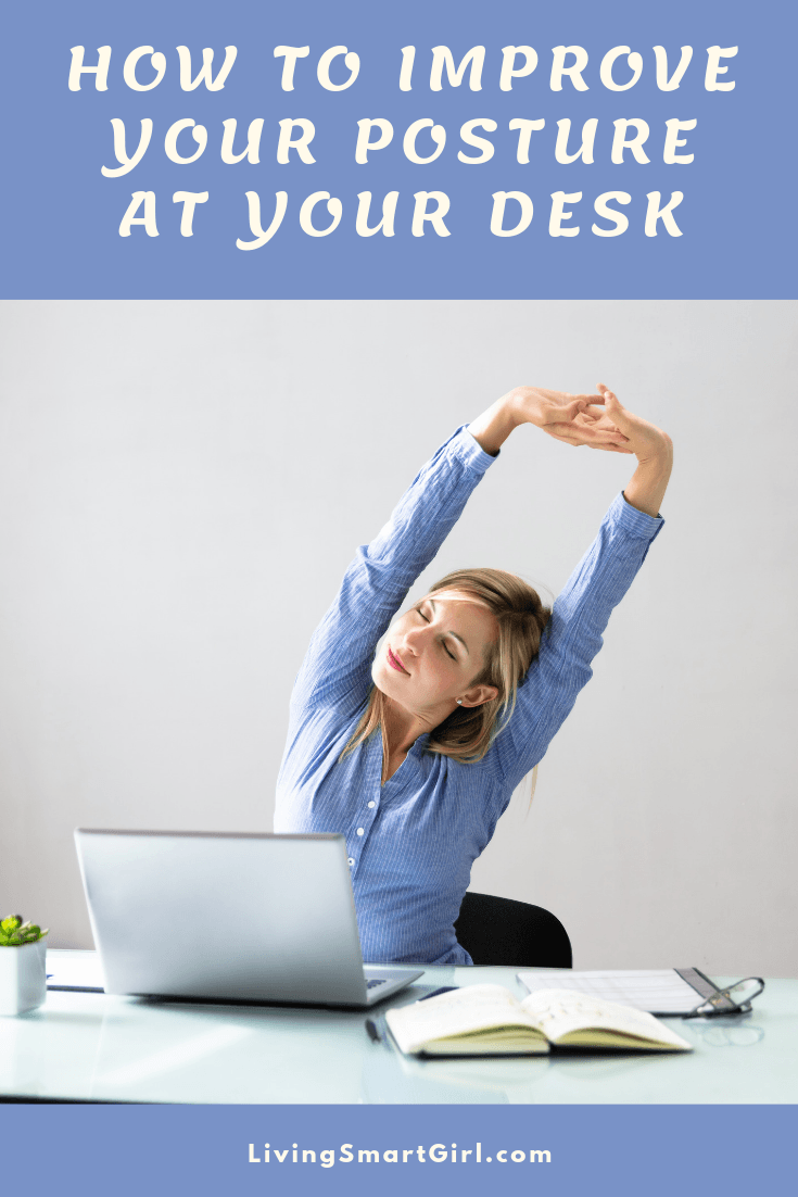 Improve Posture at Your Desk