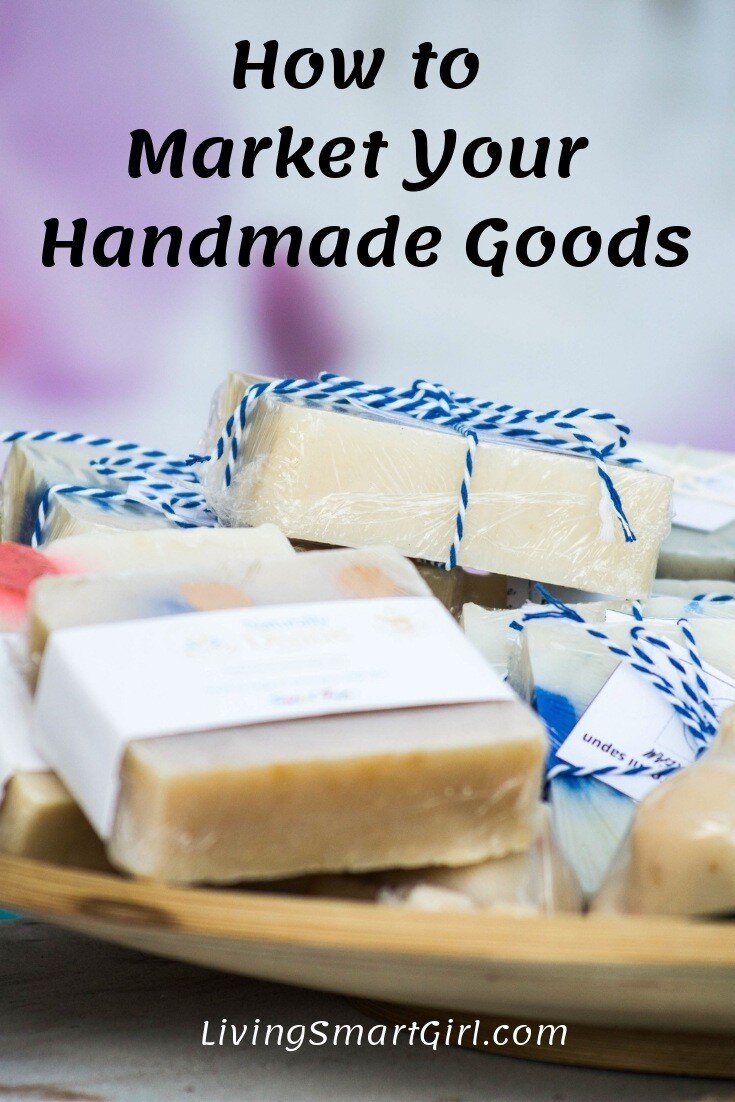 How to Market Your Handmade Goods