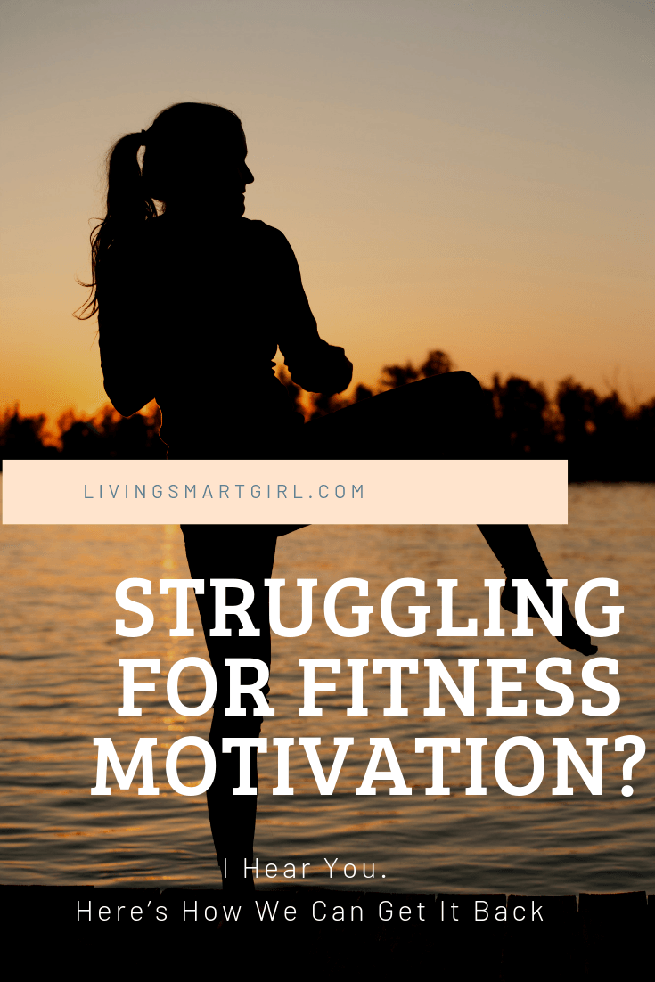 Struggling for Fitness Motivation